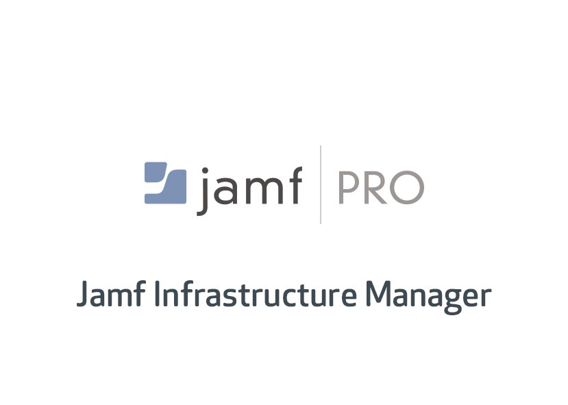 Jamf Infrastructure Manager